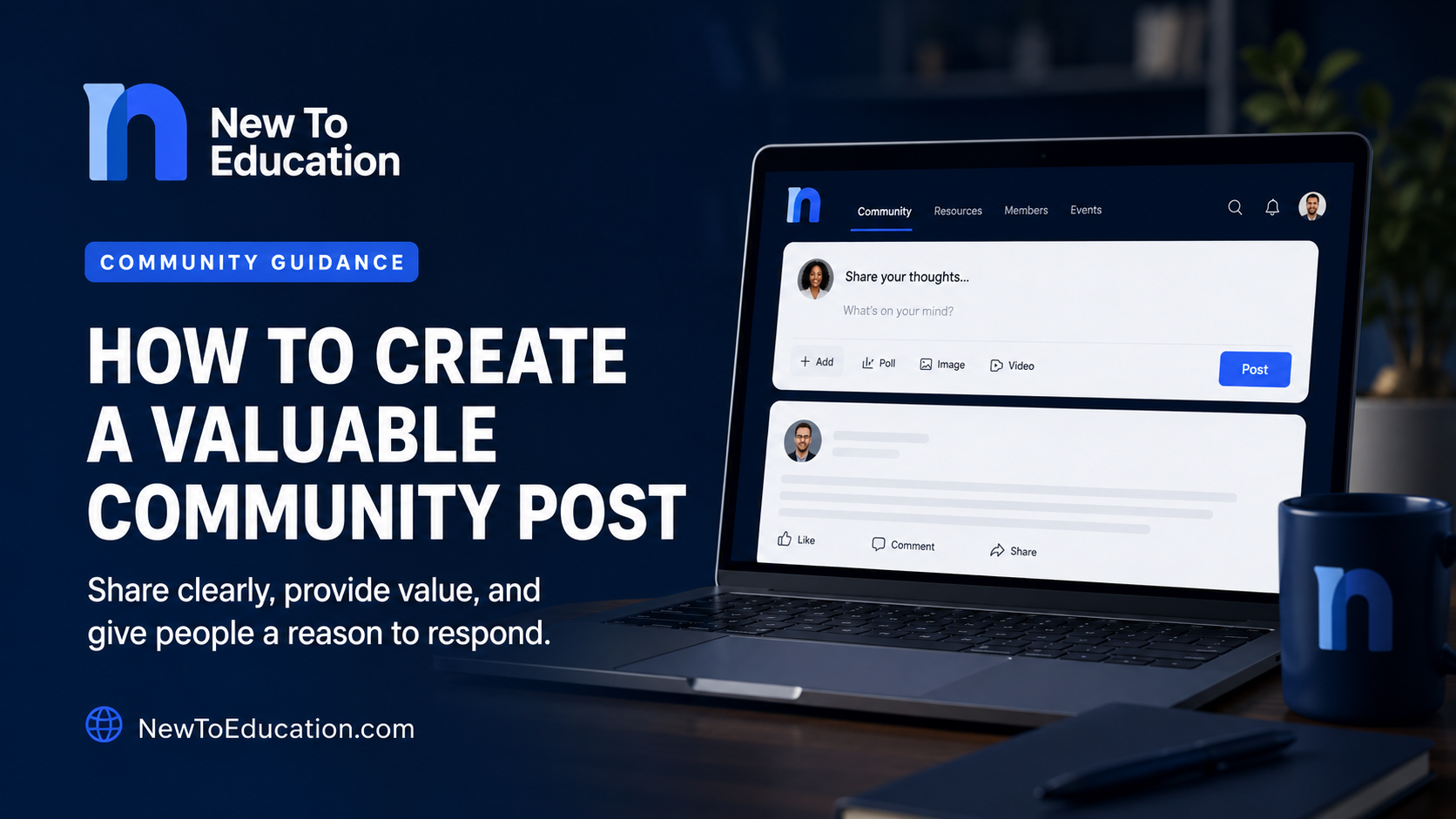 How to Create a Valuable Community Post