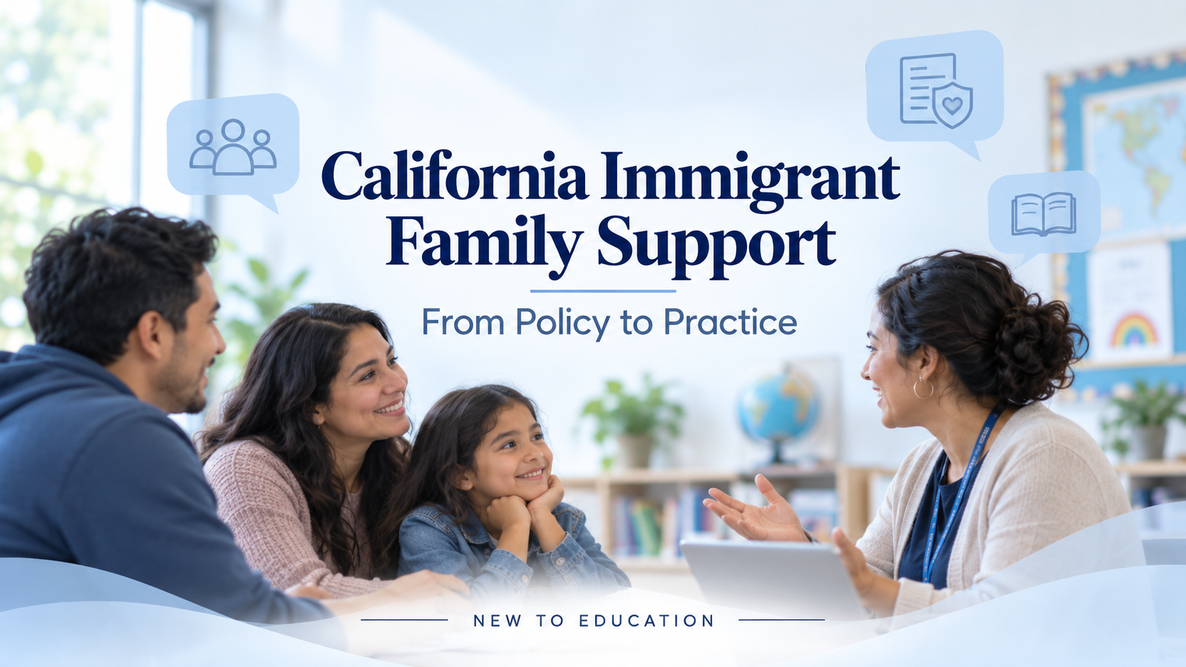 California Schools Move Immigrant-Family Support From Policy to Practice in September 29 Webinar