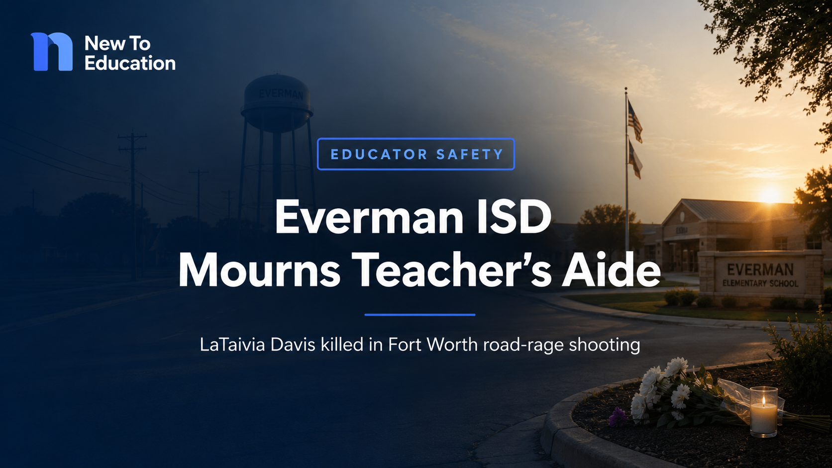Everman ISD Teacher’s Aide Killed in Fort Worth Road-Rage Shooting