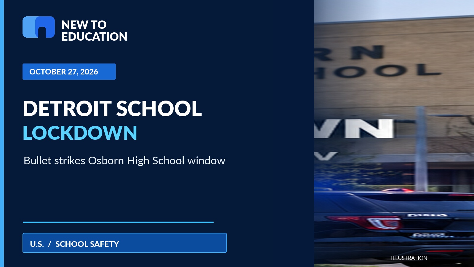 Detroit Osborn High School Lockdown After Stray Bullet Strikes Window on October 27