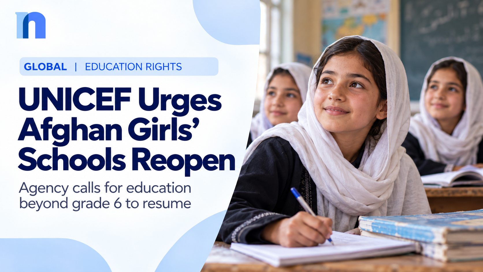 UNICEF Afghanistan Calls for Girls' Secondary Schools to Reopen as Child Marriage Threatens Education