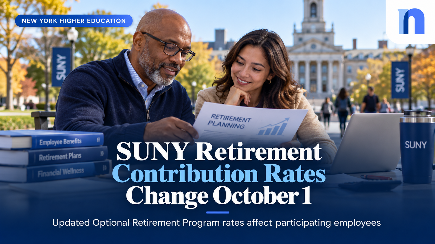 SUNY Retirement Contribution Rates Change October 1 for Optional Retirement Program Employees