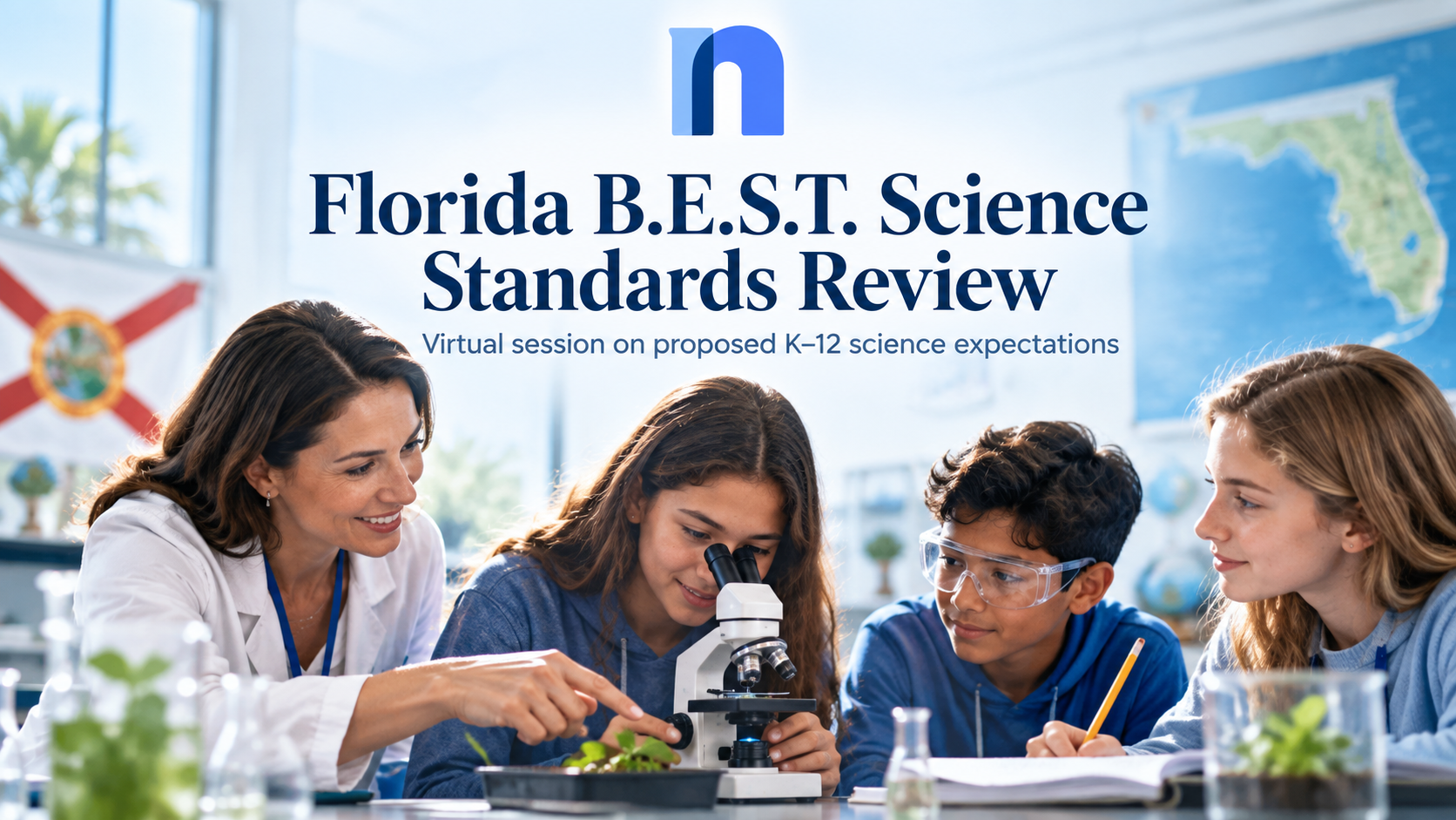 Florida Opens September 30 Virtual B.E.S.T. Science Standards Session as State Reviews K–12 Science Expectations