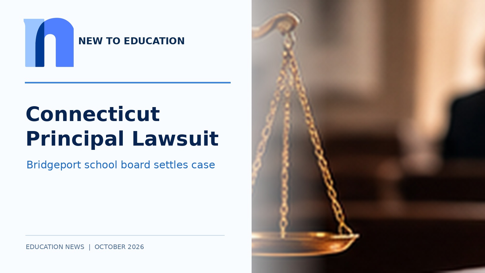 Bridgeport School Board Settles Former Principal's Sex Discrimination Lawsuit in Connecticut