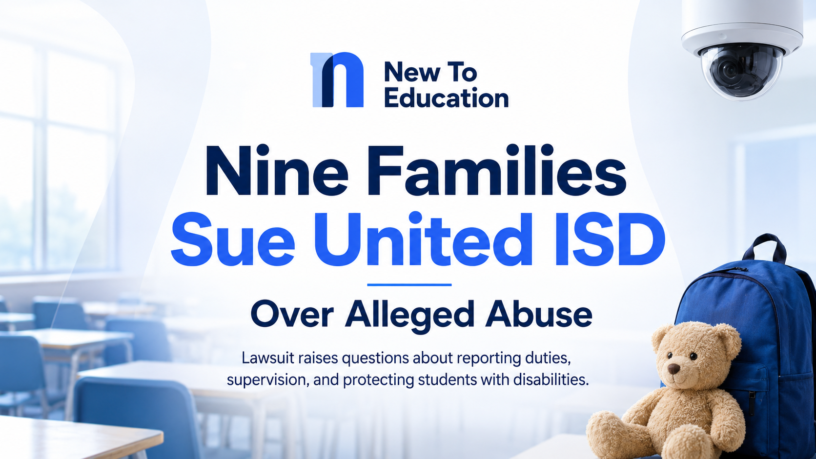 Nine Families Sue United ISD Over Alleged Abuse of Special-Education Students