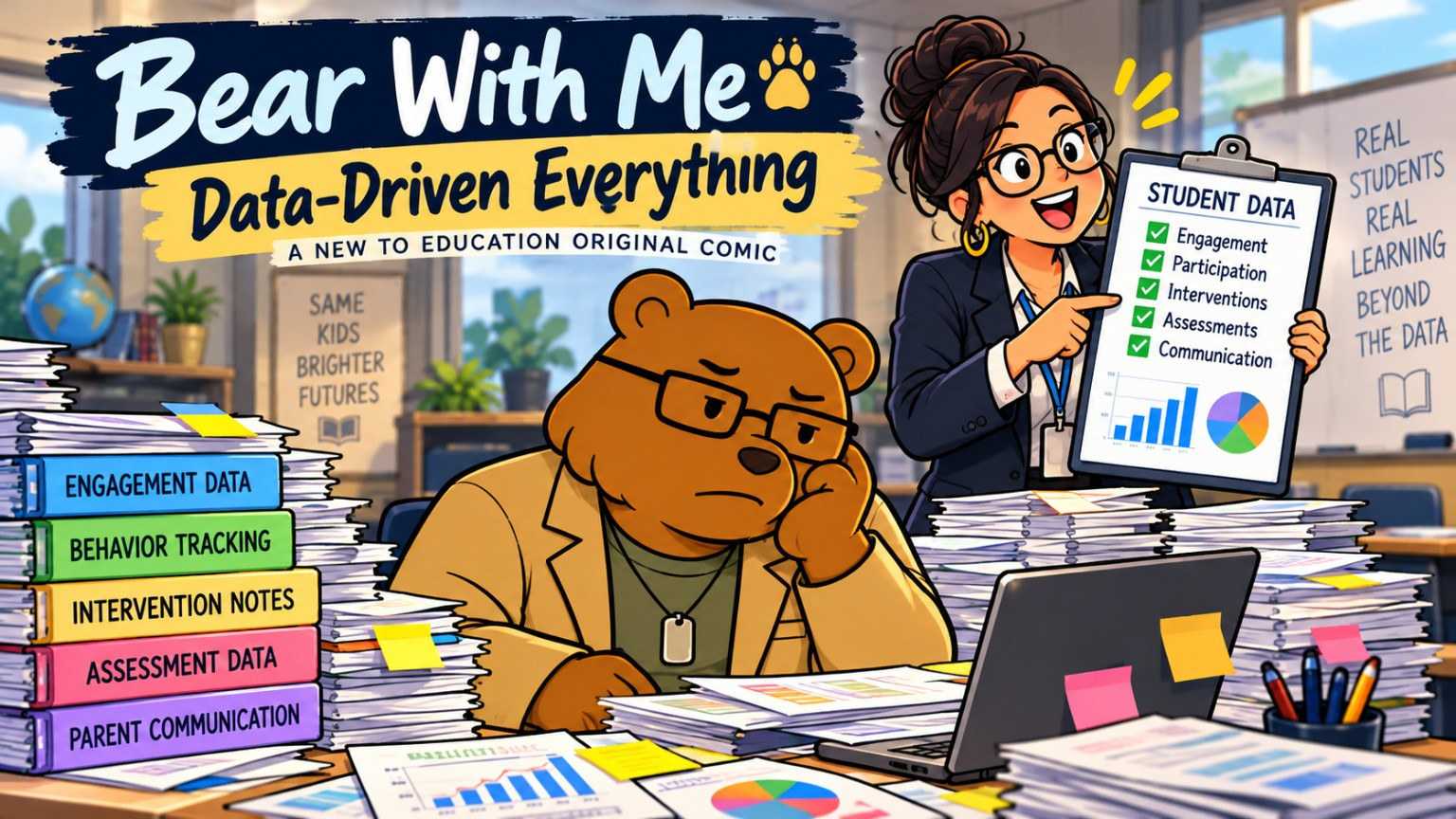 Bear With Me: Data-Driven Everything