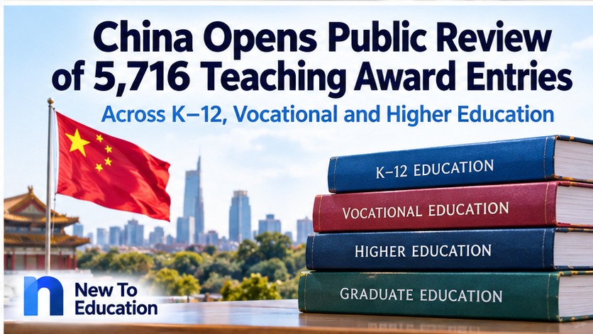 China Opens Public Review of 5,716 National Teaching Achievement Award Entries on October 13