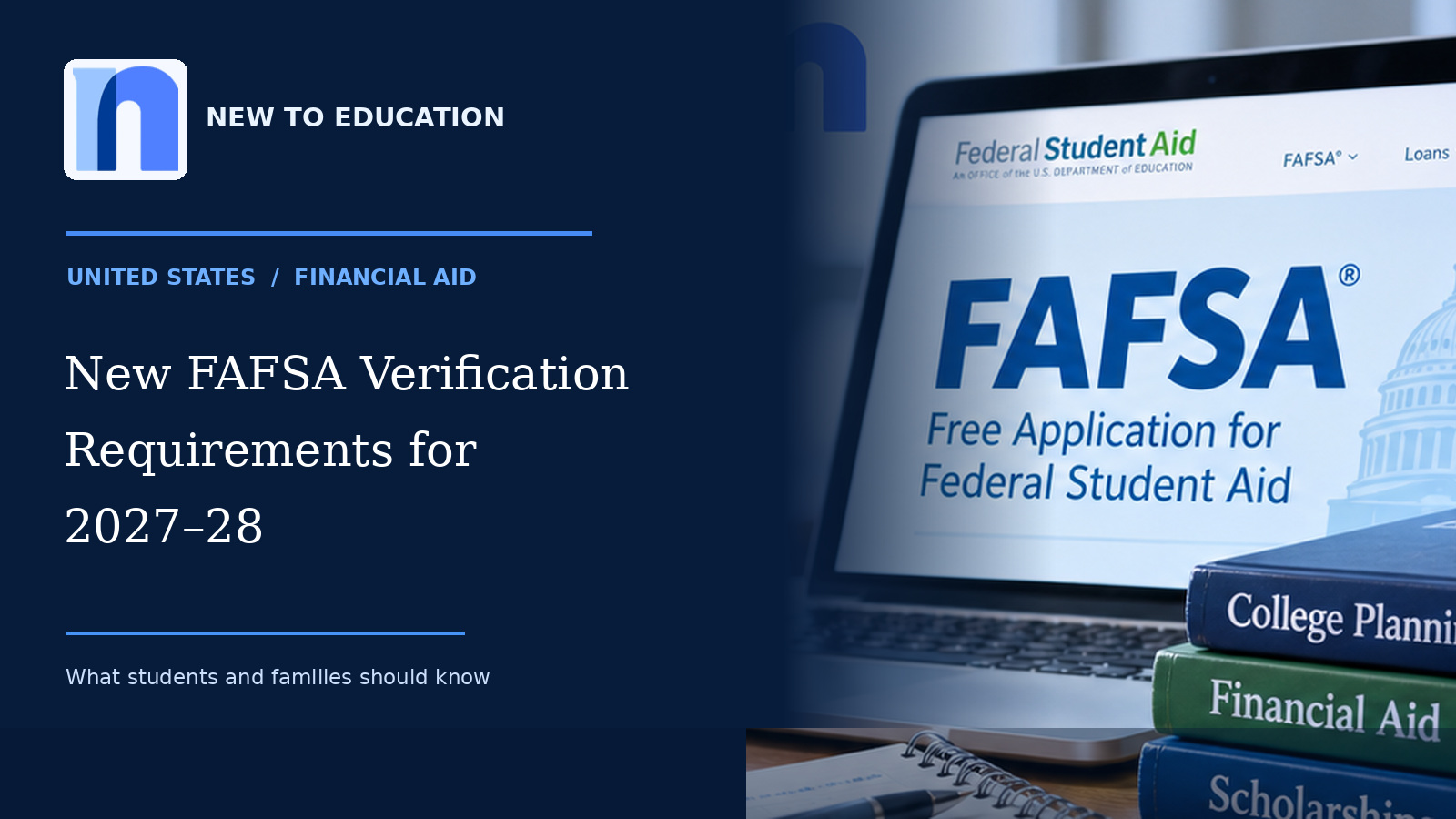 U.S. Education Department Publishes 2027–28 FAFSA Verification Requirements: What Students Must Know