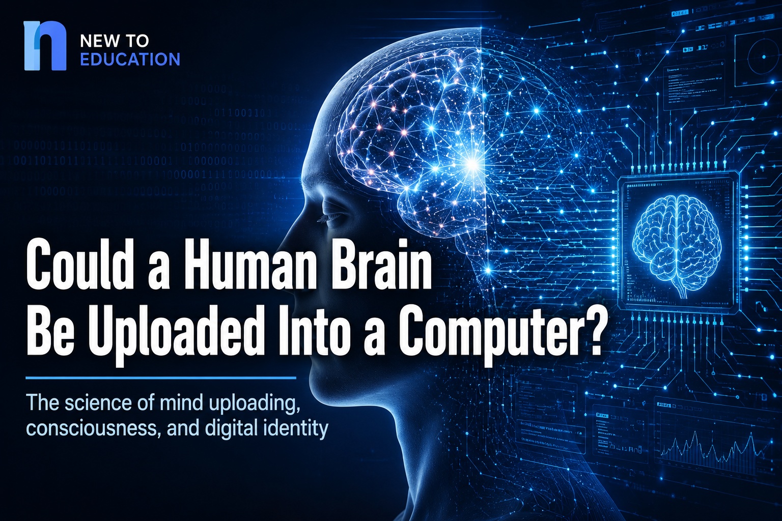 Could a Human Brain Be Uploaded Into a Computer?