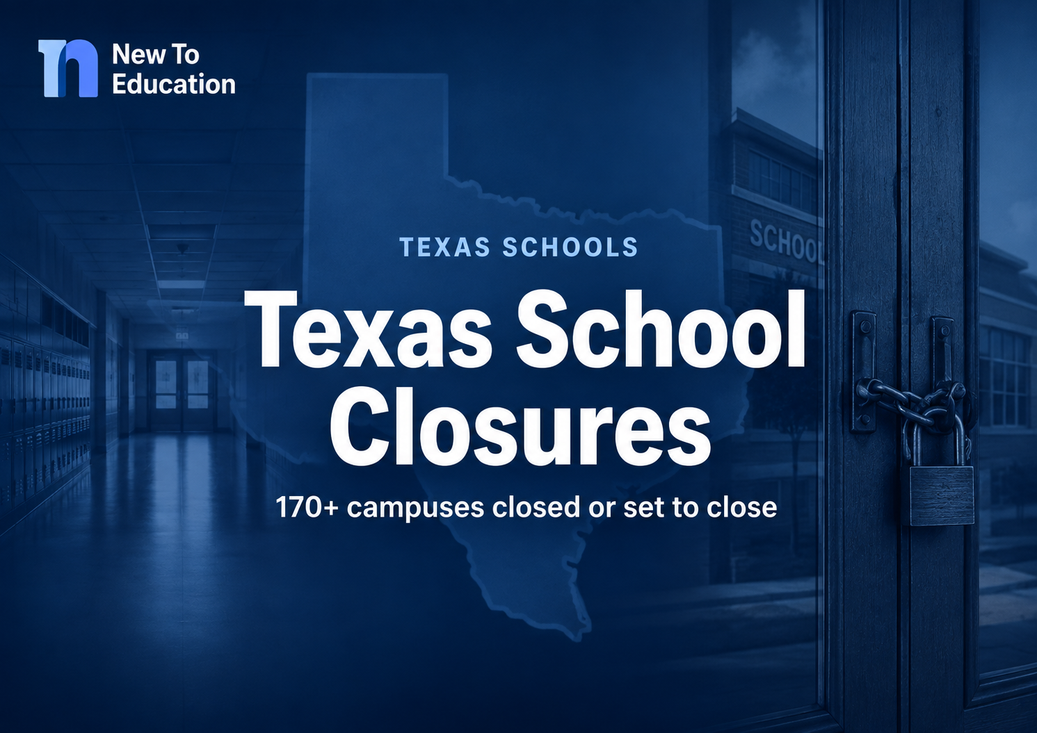 More Than 170 Texas Public Schools Have Closed or Are Closing Here’s What Is Driving It