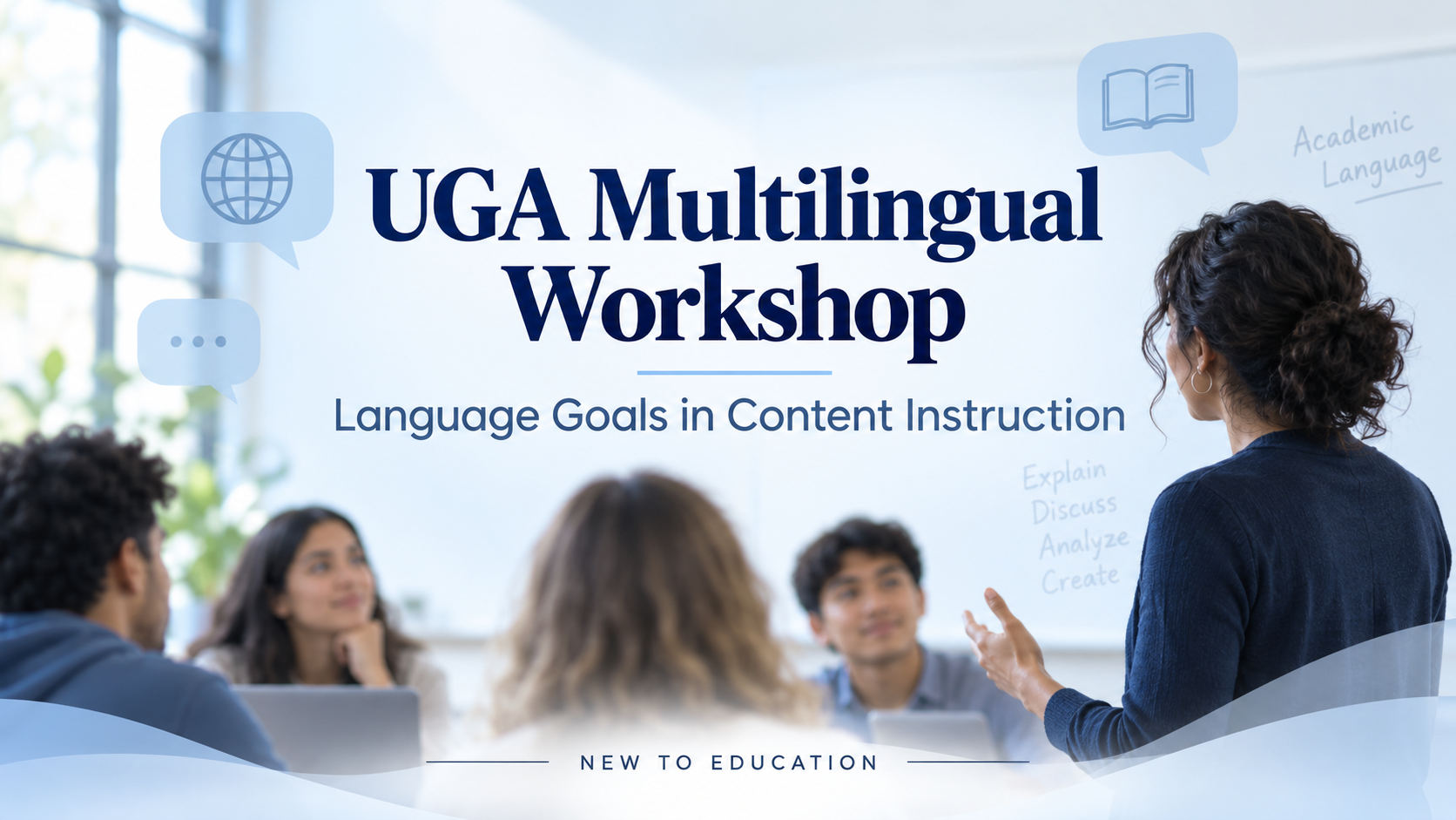 UGA Multilingual-Learner Workshop Shows Georgia Teachers How to Build Language Goals Into Content Instruction