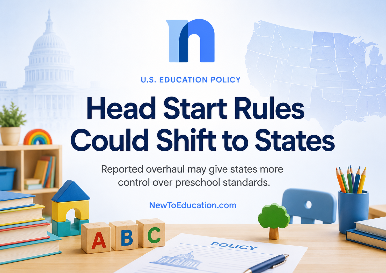Reported Head Start Overhaul Could Shift Major Preschool Standards to States