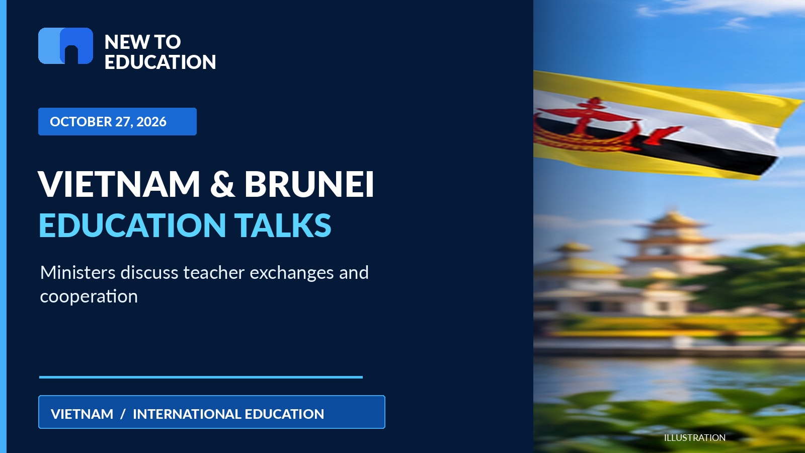 Vietnam and Brunei Education Ministers Discuss School Cooperation and Vietnam's 2027–2028 SEAMEO Leadership