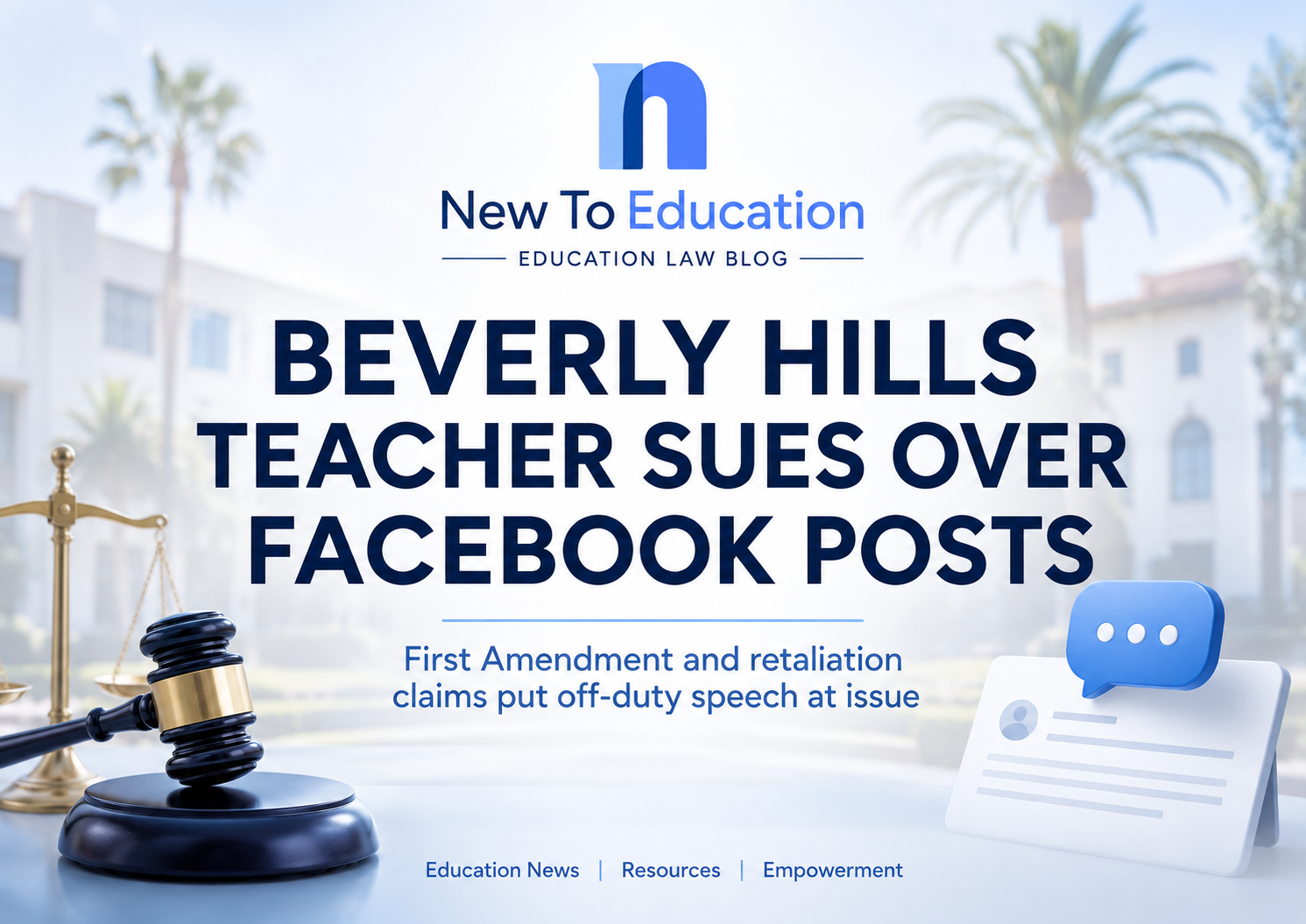 Beverly Hills Substitute Teacher Sues District, Alleging Retaliation Over Personal Facebook Posts