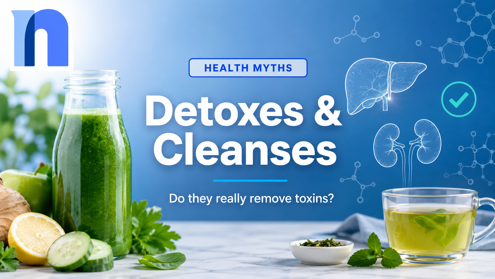 Do Detoxes and Cleanses Actually Remove Toxins? What the Science Says