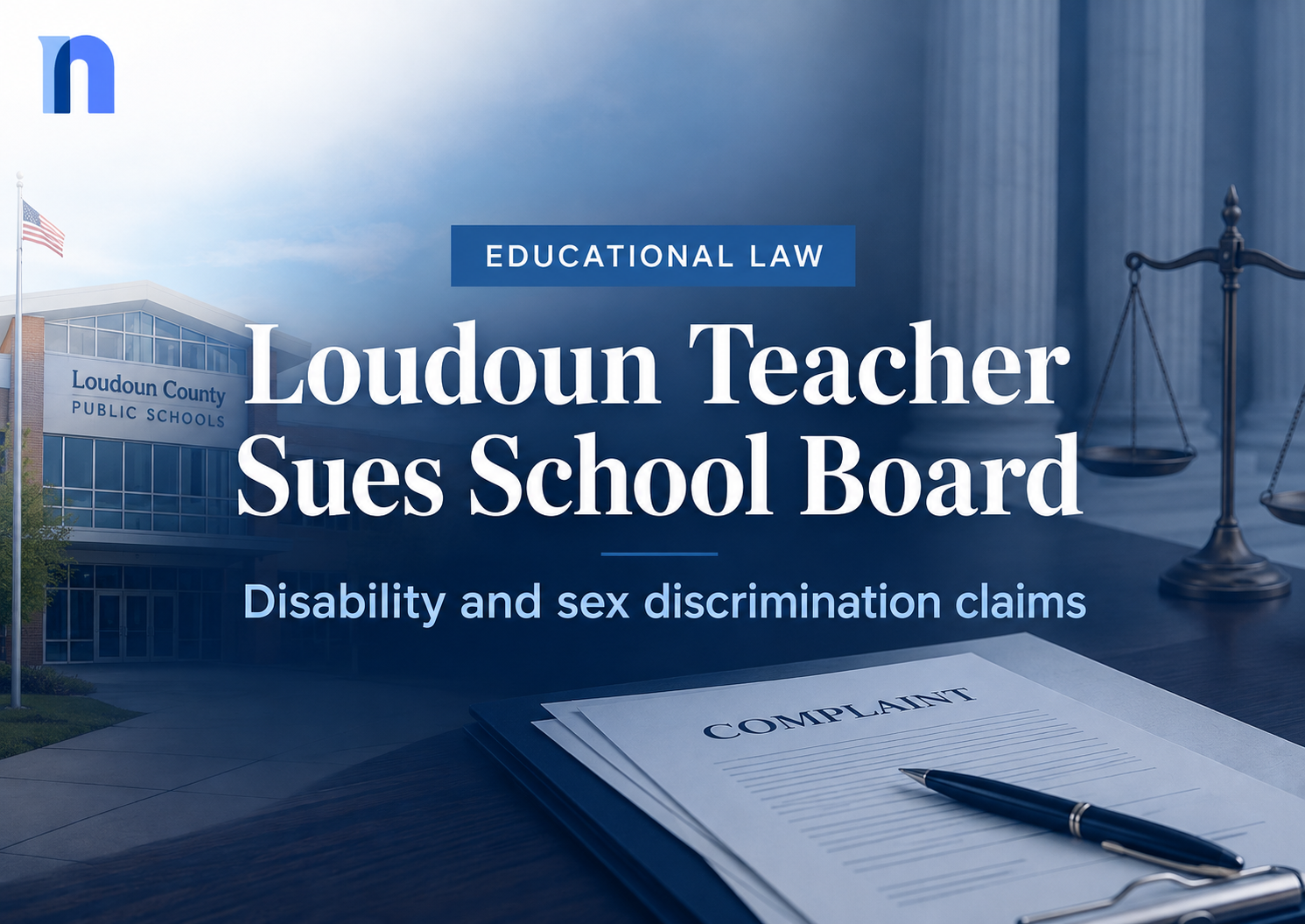 Former Loudoun County Teacher Sues School Board, Alleging Disability and Sex Discrimination